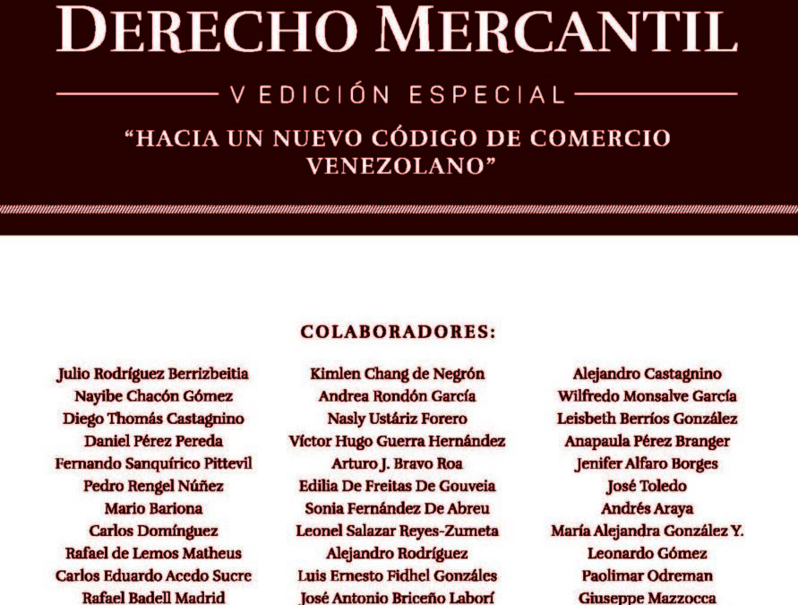 Disponible a texto completo la Revista Venezolana de Derecho Mercantil. V Edición Especial, 2026. «Hacia un nuevo Código de Comercio Venezolano»