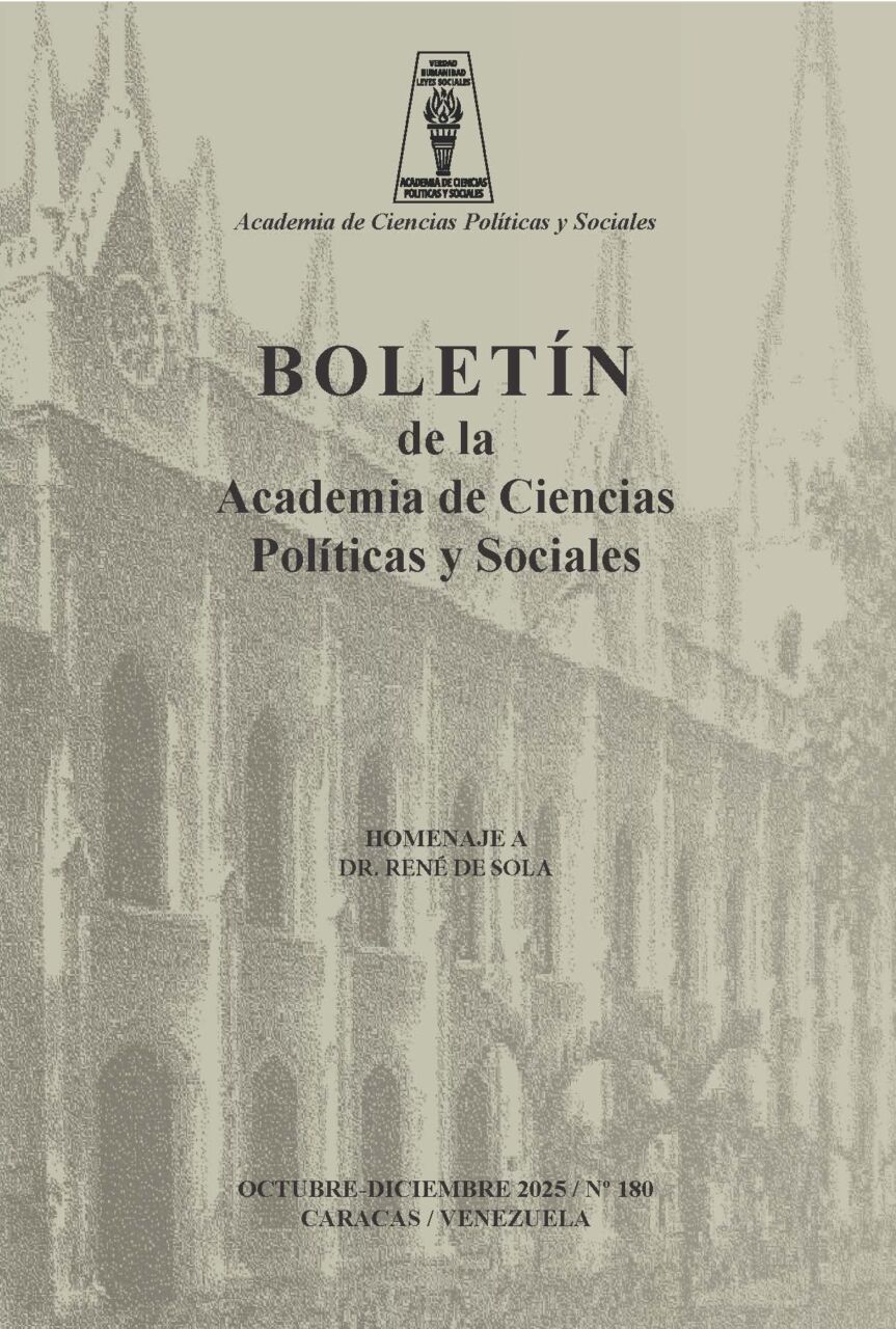 Boletín de la Academia de Ciencias Políticas y Sociales N° 180, octubre-diciembre 2025, en homenaje a Dr. René De Sola