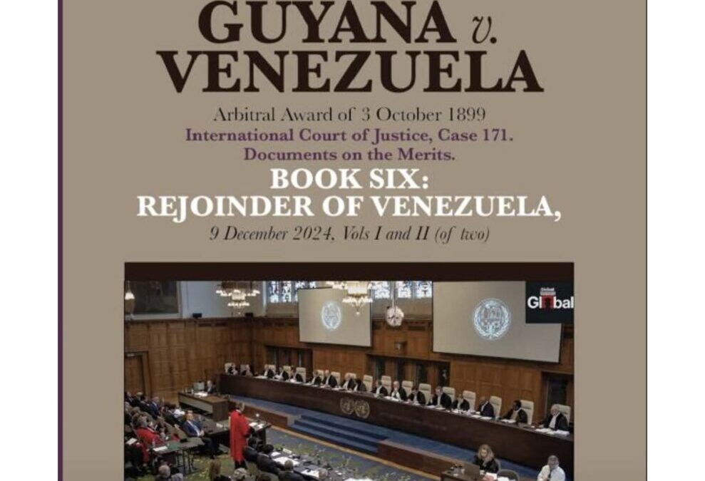Disponible a texto completo: GUYANA v. VENEZUELA. Arbitral Award of 3 October 1899. International Court of Justice, Case 171. Documents on the Merits. BOOK SIX: REJOINDER OF VENEZUELA, 11 August 2025, Vols I and II (of two). Edited by Allan R. Brewer-Carías and León Henrique Cottin