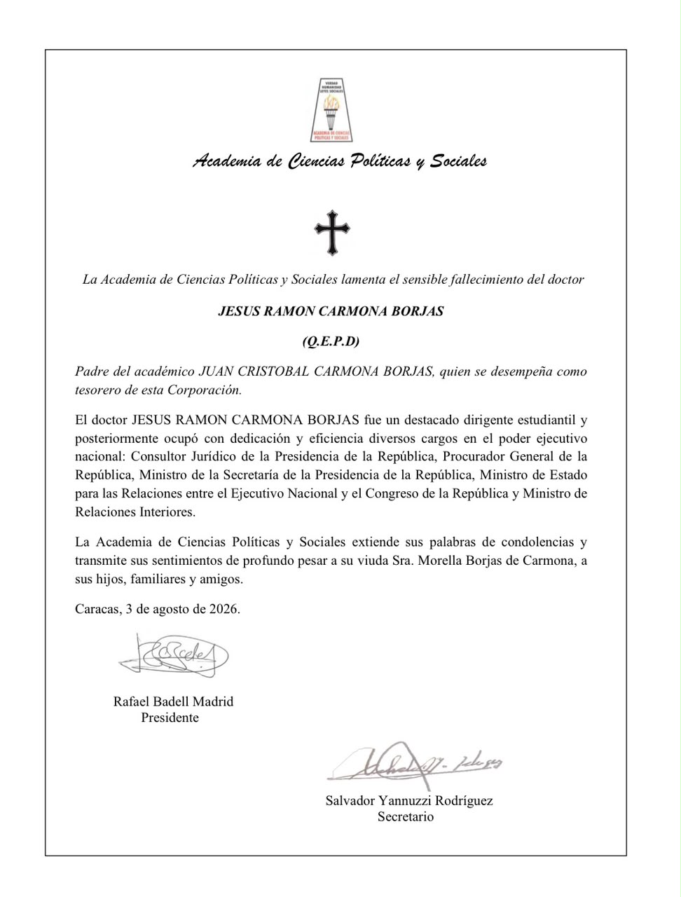 La Academia de Ciencias Políticas y Sociales lamenta el sensible fallecimiento del doctor JESÚS RAMÓN CARMONA BORJAS