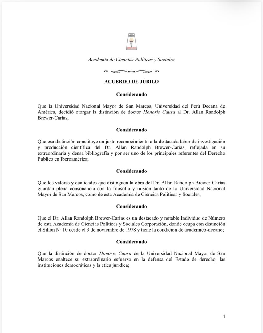 Acuerdo de júbilo de esta Academia de Ciencias Políticas y Sociales por el otorgamiento del Doctorado Honoris Causa por parte de la Universidad Nacional Mayor de San Marcos al académico-decano Dr. Allan Randolph Brewer-Carías.