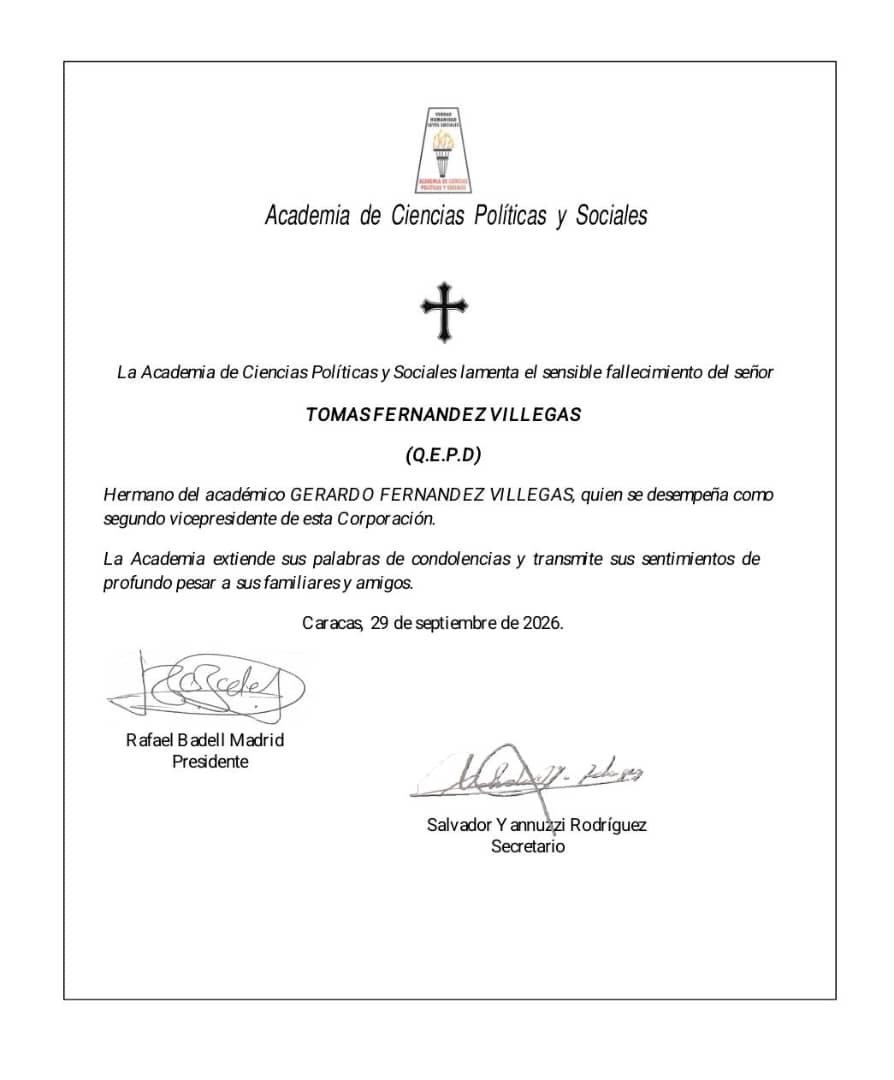 La Academia de Ciencias Políticas y Sociales lamenta el sensible fallecimiento del señor TOMÁS FERNÁNDEZ VILLEGAS