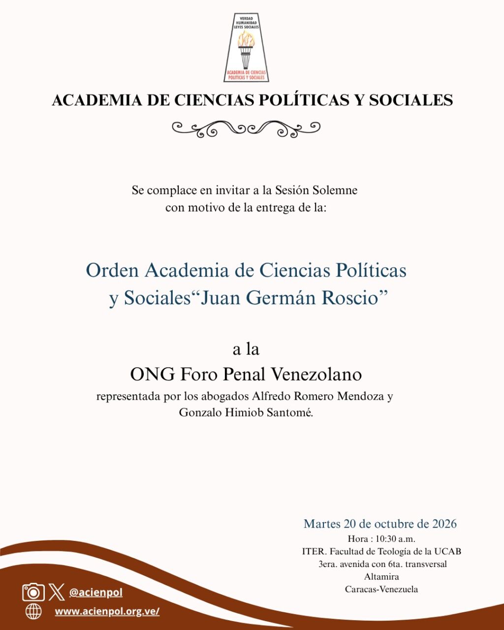 Sesión Solemne con motivo de la entrega de la Orden Academia de Ciencias Políticas y Sociales «Juan Germán Roscio». Martes 20 de octubre de 2026. Hora: 10:30 a.m.